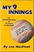 My 9 Innings: An Autobiography of 50 Years in Baseball