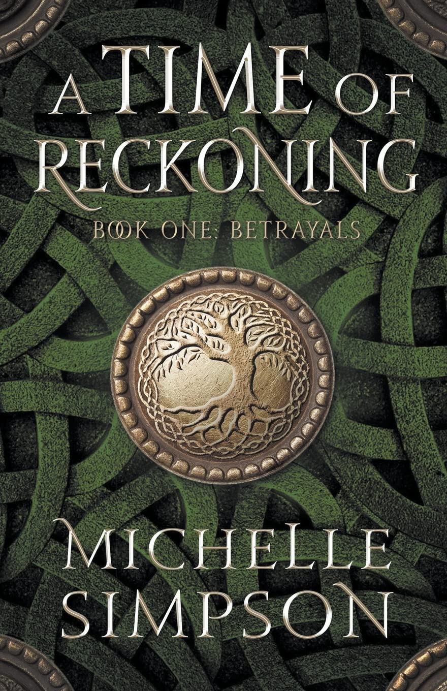 A Time of Reckoning (Betrayals, #1)