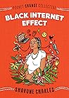 Black Internet Effect (Pocket Change Collective) Book cover for Black Internet Effect (Pocket Change Collective)