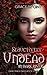 Seductively Undead in Dark River by Grace McGinty