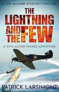 The Lightning and the Few