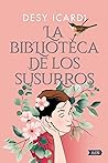 La biblioteca de los susurros by Desy Icardi
