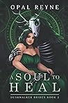 A Soul to Heal