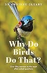 Why Do Birds Do T...