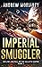 Imperial Smuggler (Decline ...