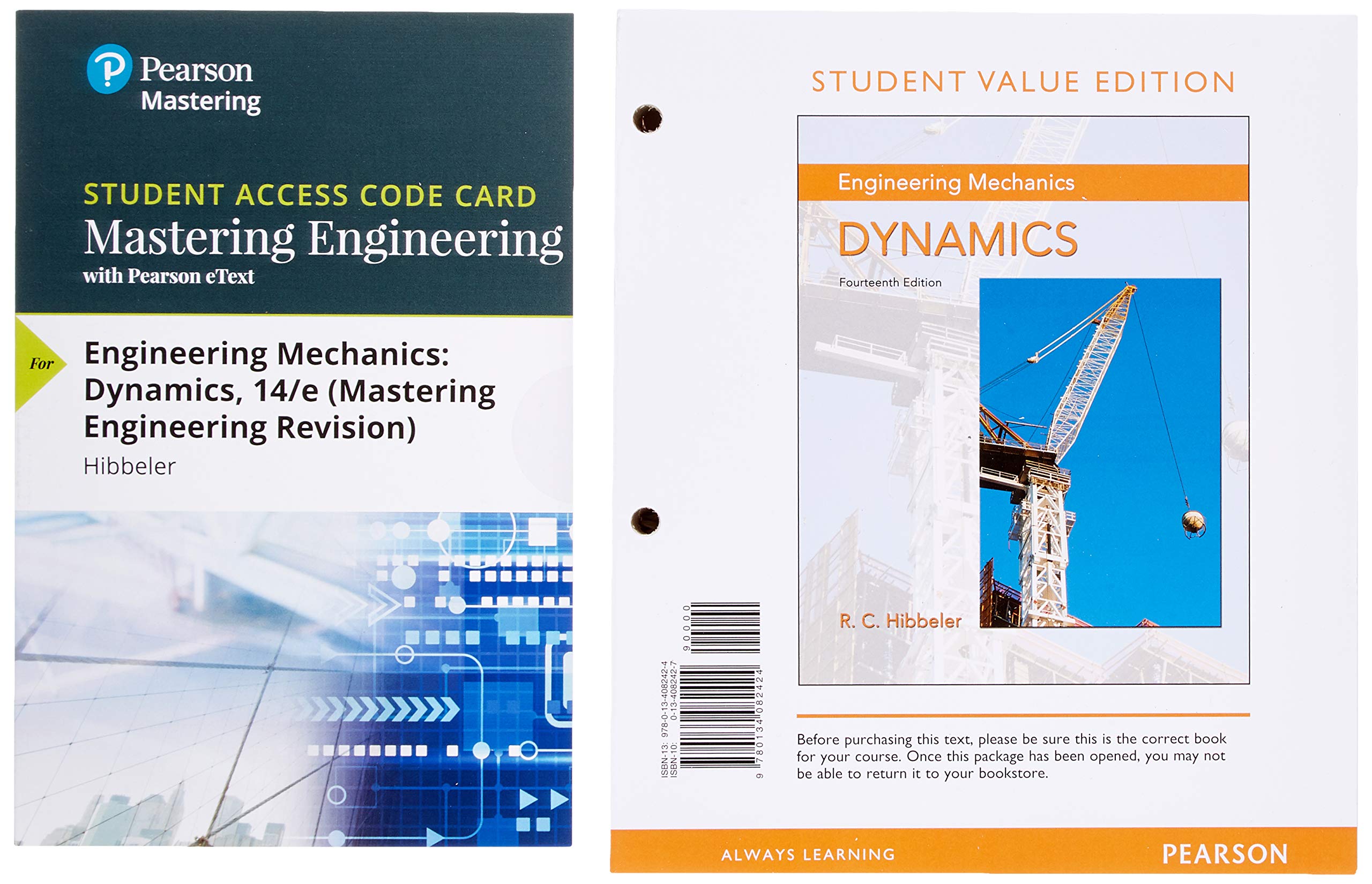 Engineering Mechanics: Dynamics, Student Value Edition Plus Mastering Engineering Revision with Pearson eText -- Access Card Package (Loose Leaf)