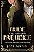 Pride and Prejudice: When Elizabeth Met Mr. Darcy| A Classic Annotated Edition