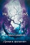Dreams & Incarnat...
