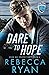 Dare to Hope (Colton Security)