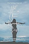 Not Your Burden, Sis! by Christina Kareé Not Your Burden, Sis! by Christina Kareé