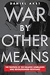 War By Other Mean...