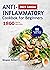 Anti-Inflammatory Cookbook ...