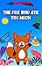The fox who ate too much by Mauricio Duran