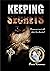 Keeping Secrets: The First ...