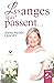 Les Anges qui Passent Tome 3 by Anne Renée Landry