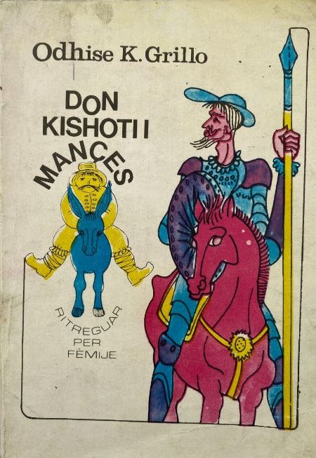 Don Kishoti i Mançes : roman i ritreguar për fëmijë