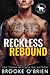 Reckless Rebound