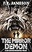 The Mirror Demon