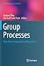 Group Processes: Data-Driven Computational Approaches (Computational Social Sciences)