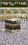 The Faith Of Islam
