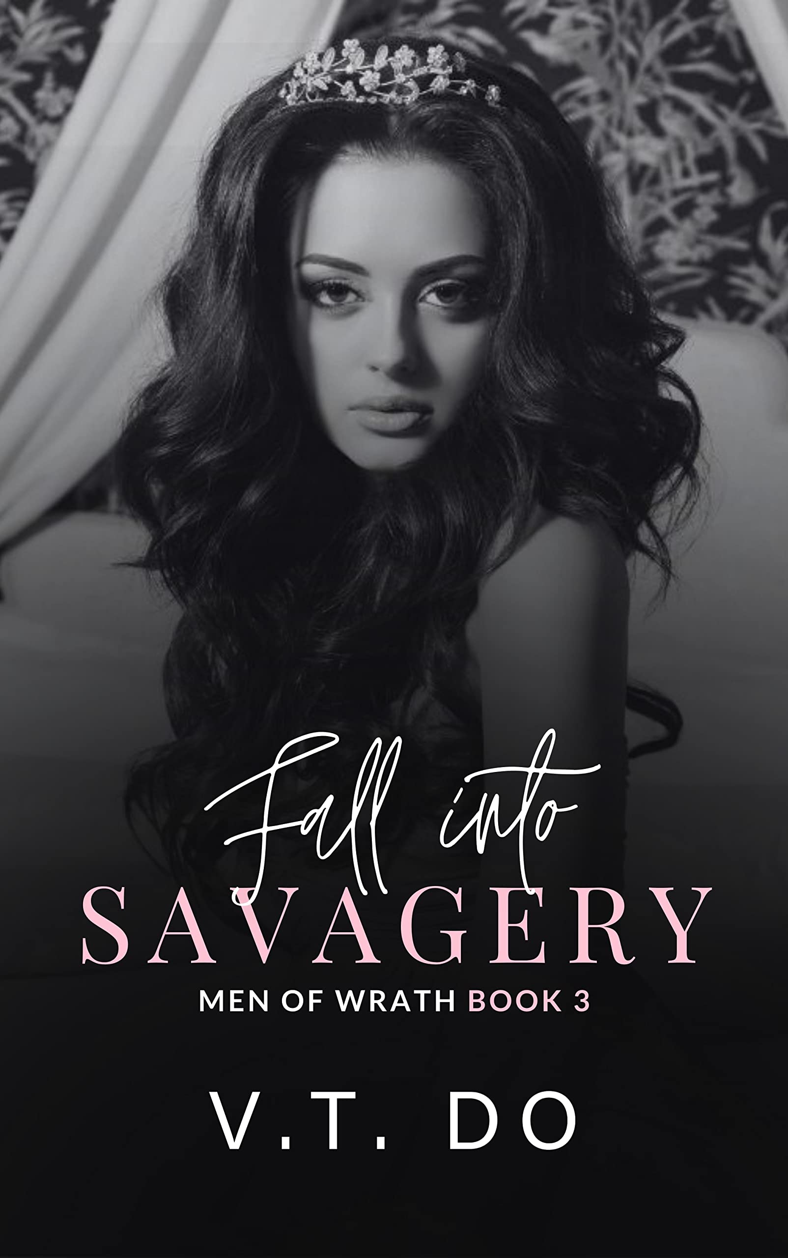 Fall into Savagery (Men of Wrath, #3)