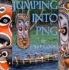 Jumping into PNG