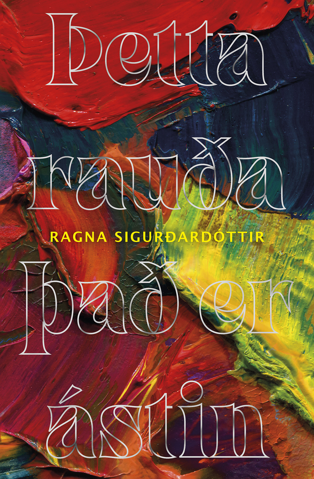 Þetta rauða, það er ástin (Hardcover)