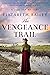 The Vengeance Trail (Lady F...