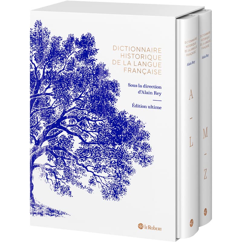 Dictionnaire Historique de la Langue Française 2 volumes (French Edition)