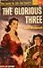 The Glorious Three