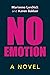 No Emotion: A Novel