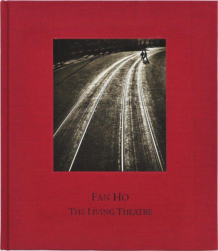 Fan Ho: The Living Theatre (Hardcover)