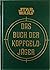 Star Wars: Das Buch der Kop...