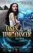 Taken by the Time Dancer (Time Dancer by Clair Traveler