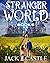Stranger World Series by Jack Castle