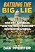 Battling the Big Lie: How Fox, Facebook, and the MAGA Media Are Destroying America