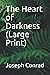 The Heart of Darkness (Large Print)