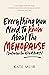 Everything You Need to Know About the Menopause (but Were Too Afraid to Ask)