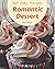 365 Daily Romantic Dessert ...