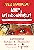 Nous les indomptables - tome 1: Comment les humains ont conquis le monde (French Edition)