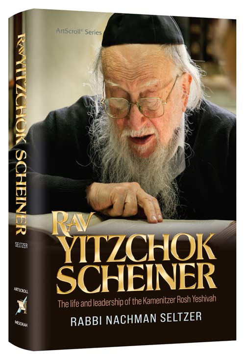 Rav Yitzchok Scheiner (Hardcover)