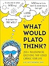 What Would Plato ...