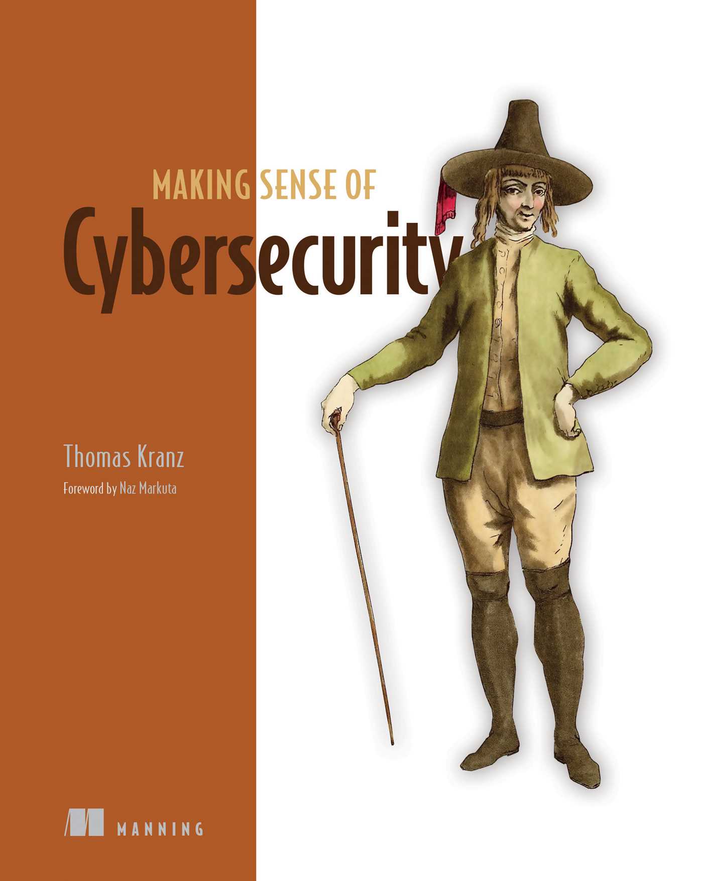 Making Sense of Cybersecurity (Paperback)