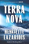 Terra Nova by Henriette Lazaridis