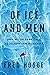 Of Ice and Men: How We've Used Cold to Transform Humanity