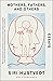 Mothers, Fathers, and Others: Essays