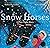 Snow Horses: A First Night Story