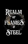 Book cover for Realm of Flames and Steel (Realms Saga Book 1)