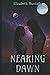 Nearing Dawn: Nothing can s...
