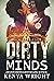 Dirty Minds (The Lion and Mouse series Book 4)